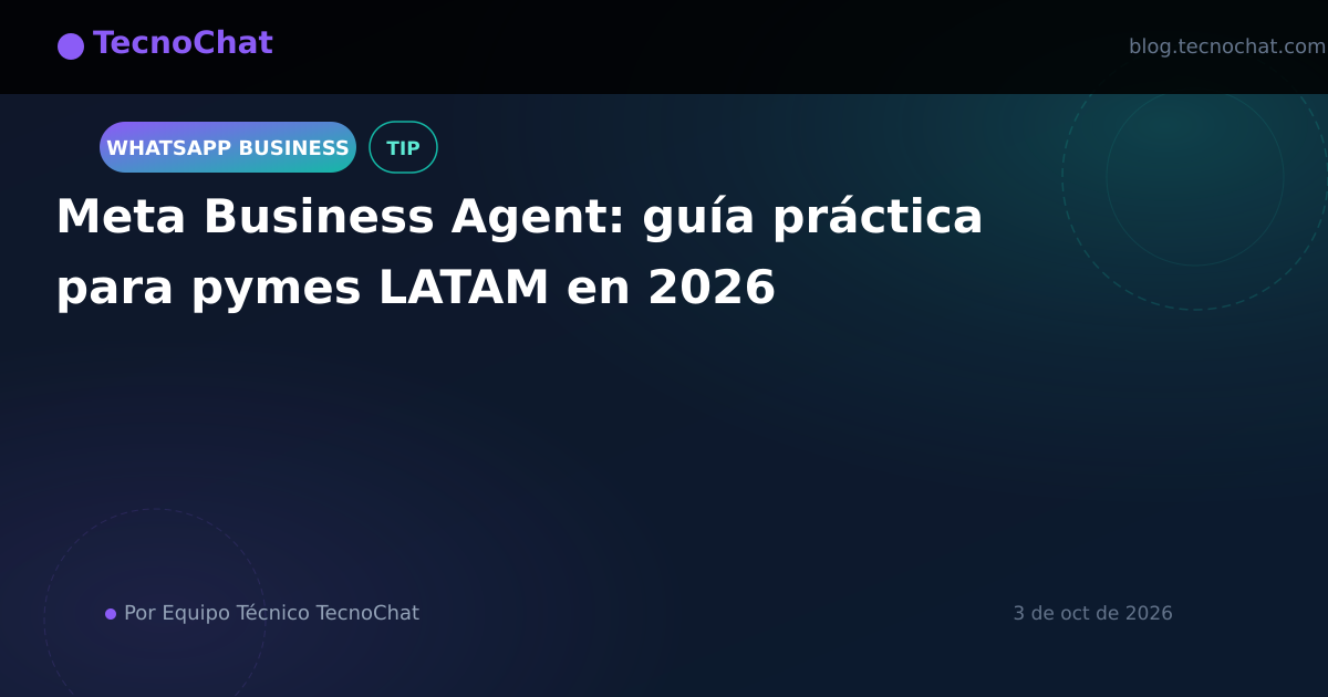 Ilustración de blog para: Meta Business Agent: guía práctica para pymes LATAM en 2026